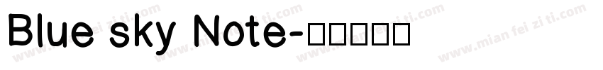 Blue sky Note字体转换